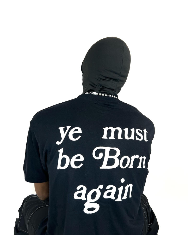 Ye Must be born Again Backprint T-shirt in black